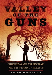Valley of the Guns (Eduardo Obregón Pagán)