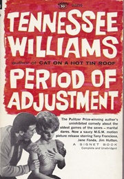 Period of Adjustment (Tennessee Williams)
