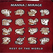 Manna / Mirage - Rest of the World
