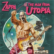 The Man From Utopia (Frank Zappa, 1983)