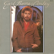 Your Love's on the Line- Earl Thomas Conley