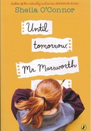 Until Tomorrow, Mr. Marsworth (Sheila O'Connor)