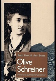 Olive Schreiner : A Biography (Ruth First/Ann Scott)