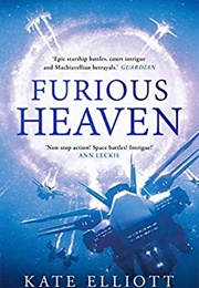 Furious Heaven (Kate Elliott)
