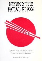 Beyond the Fatal Flaw (Archibald Coolidge)