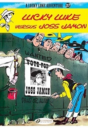 Lucky Luke Versus Joss Jamon (Morris)