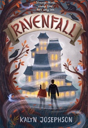 Ravenfall (Kalyn Josephson)