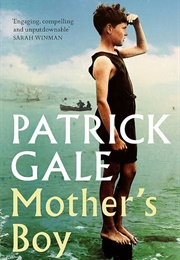 Mother&#39;s Boy (Patrick Gale)