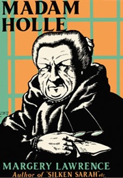 Madame Holle (Margery Lawrence)