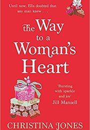 The Way to a Woman's Heart (Christina Jones)