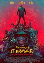 Prisoners of Ghostland (2021)