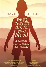 When the Hills Ask for Your Blood (David Belton)