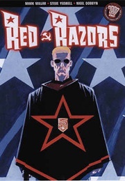 Red Razors (Mark Millar, Steve Yeowell, Nigel Dobbyn)