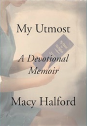 My Utmost (Macy Halford)