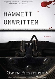 Hammett Unwritten (Owen Fitzstephen)