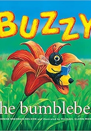 Buzzy the Bumblebee (Denise Brennan-Nelson)