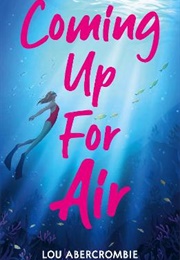 Coming Up for Air (Lou Abercrombie)