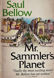 Mr. Sammler&#39;s Planet (Saul Bellow)