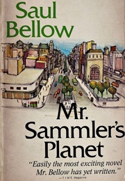 Mr. Sammler's Planet (Saul Bellow)