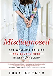 Misdiagnosed (Jody Berger)