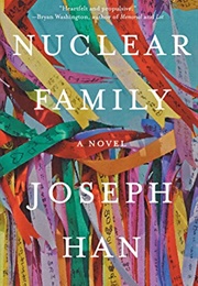 Nuclear Family (Joseph Han)