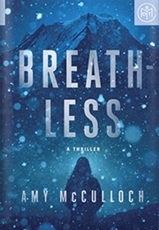 Breathless (Amy McCulloch)
