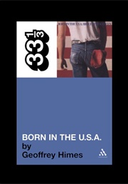 Born in the U.S.A. (Geoffrey Himes)