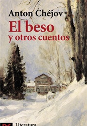 El Beso (Anton Chejov)