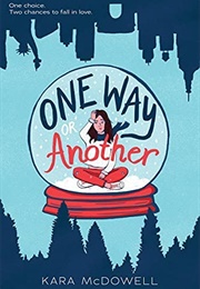 One Way or Another (Kara Mcdowell)