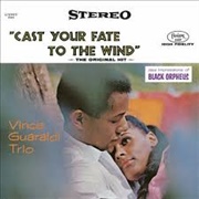 Cast Your Fate to the Wind - Vince Guaraldi