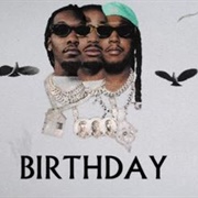 'Birthday' by Migos