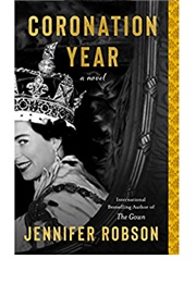 The Coronation Year (Jennifer Robson)