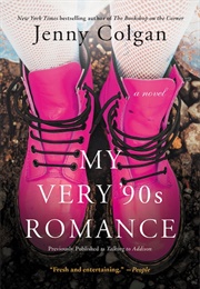My Very &#39;90s Romance (Jenny Colgan)
