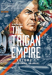 The Trigan Empire (Mike Butterworth & Don Lawrence)