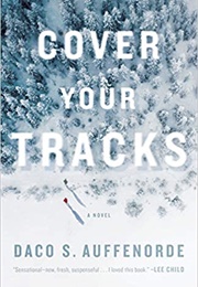 Cover Your Tracks (Daco S. Auffenorde)