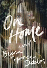 On Home (Becca Spence Dobias)