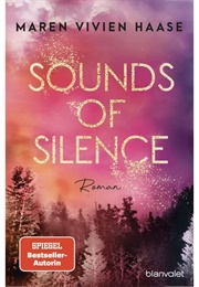 Sounds of Silence (Maren Vivien Haase)