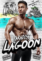 Paradise Lagoon (Caroline Peckham and Susanne Valenti)