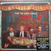 The Little Willies - For the Good Times