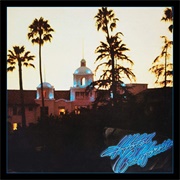 "Hotel California" by the Eagles