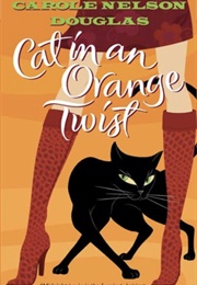 Cat in an Orange Twist (Carole Nelson Douglas)