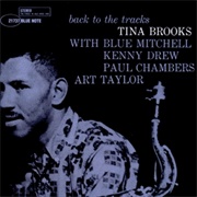 Tina Brooks - Back to the Tracks