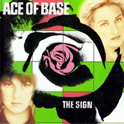 Ace of Base - The Sign (1993)