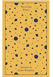 The Little Prince (Antoine De Saint-Exupery)
