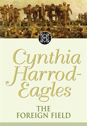 The Foreign Field (Cynthia Harrod-Eagles)