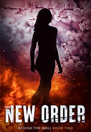 The New Order (Roxanna C. Revell)