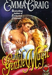 A Gentle Magic (Emma Craig)
