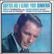 Frank Sinatra - Softly, as I Leave You