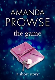 The Game (Amanda Prowse)