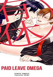 Paid Leave Omega (Fujimine Shiki)